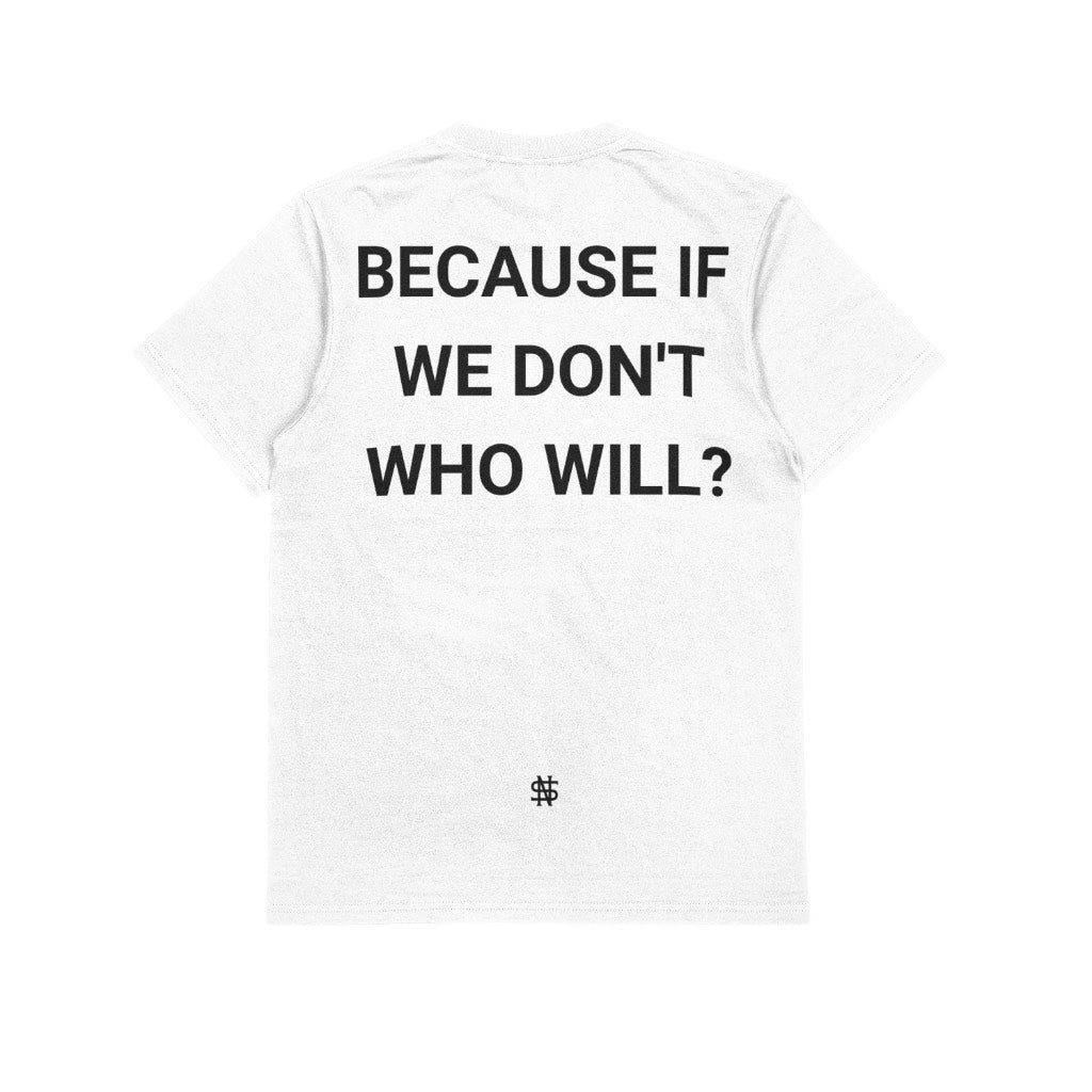 Who will T shirt