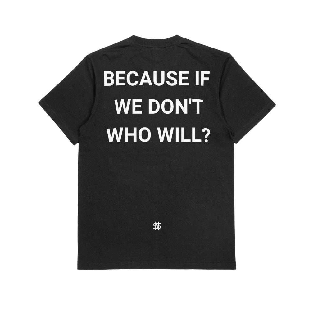 Who will T shirt